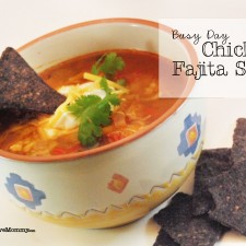 Busy Day #Chicken #Fajita #Soup {Quick and soooo yummy!}