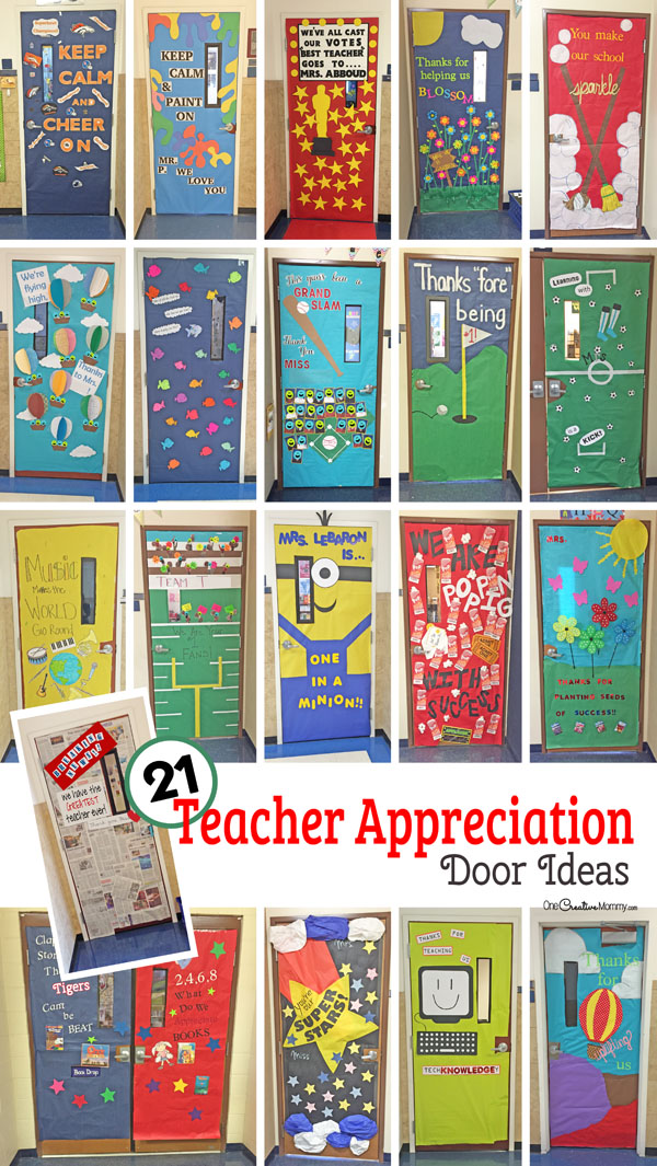 http://onecreativemommy.com/wp-content/uploads/2016/04/21-teacher-appreciation-door-ideas-2.jpg