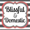 Blissful and Domestic