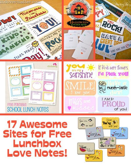 17 Great Sites for Free Lunch Box Love Notes - onecreativemommy.com