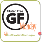 Gluten-Free Monday at OneCreativeMommy.com