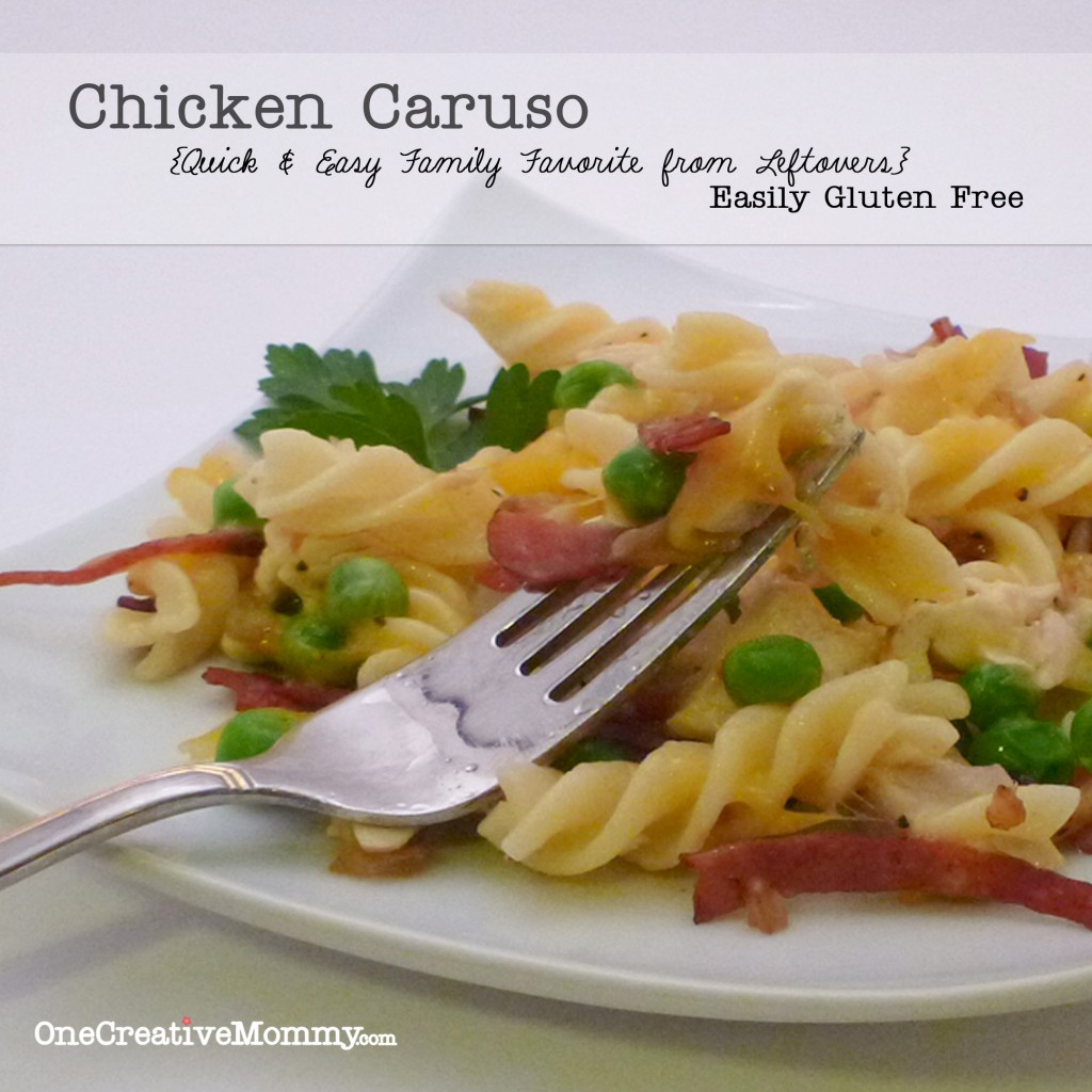 Chicken Caruso--Your family will love this quick and easy recipe created with leftover chicken
