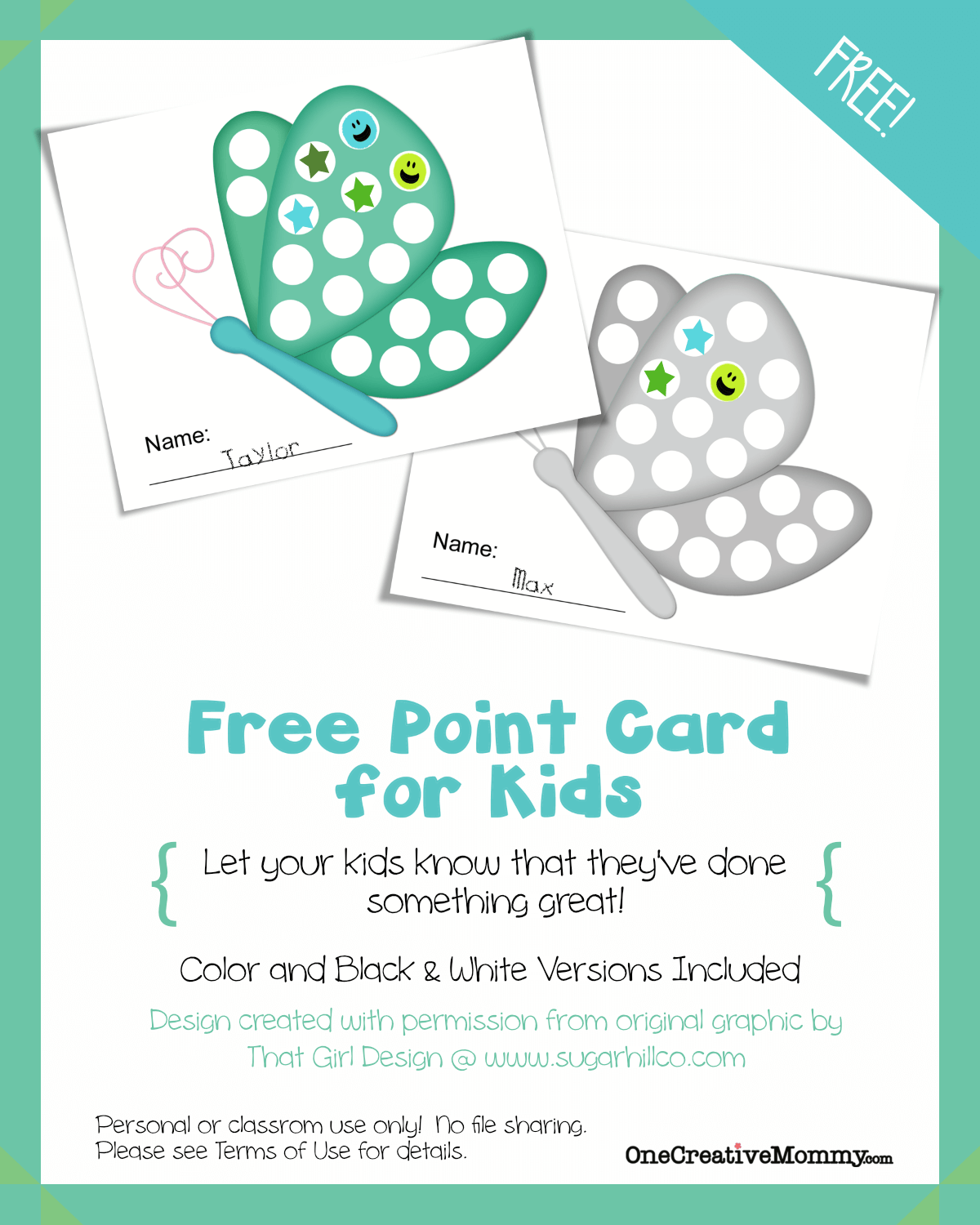 Free Point Card for Kids from OneCreativeMommy {Let your kids know when they've done something good!}  Stop by every month for a new design.