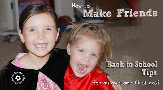 How to Make Friends at School: Eight tips to make the first day of school great! {OneCreativeMommy.com}