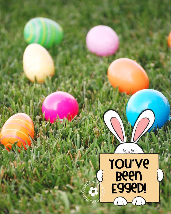 Easter "Egg" Your Neighbors with this fun neighborhood Easter Activity! -- You've Been Egged! {Free Printables on OneCreativeMommy.com}