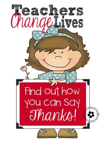 Teachers change lives every day. Find out how you can say thank you and lend a hand! {OneCreativeMommy.com} #teacherschangelives #CGC