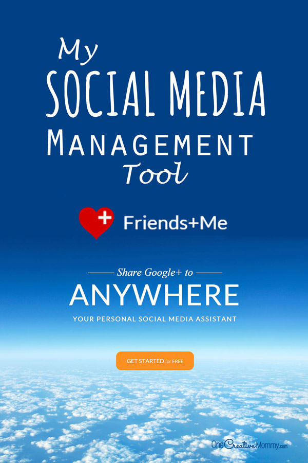 Attention bloggers!  Take the hassle out of posting to social media with Friends+Me, my favorite Social Media Management Tool {Automatic reposting from Google+ to your other social media sites!} OneCreativeMommy.com