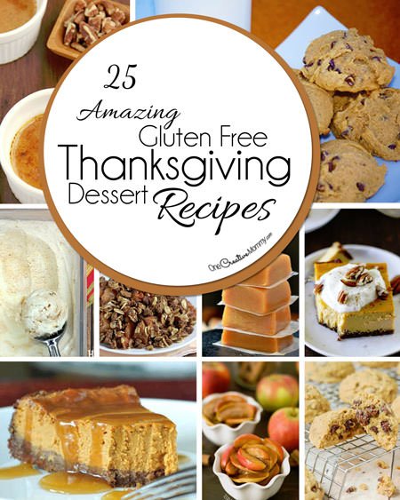 25 Gluten Free Thanksgiving Desserts - onecreativemommy.com