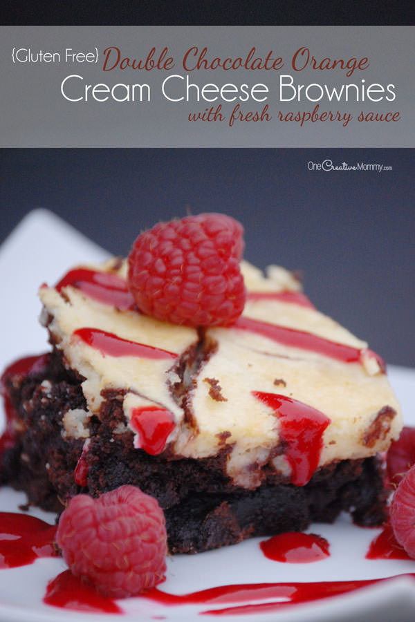 Delicious Double Chocolate Orange Cream Cheese Brownies with Fresh Raspberry Sauce -- You won't believe this amazing dessert is gluten free! {Start with a prepared mix to make these super easy!} OneCreativeMommy.com #Sponsored