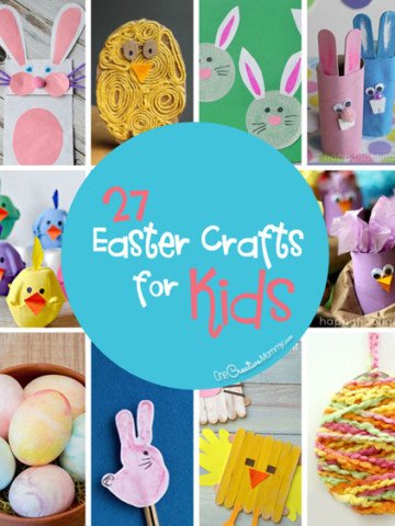 27 Fun Easter Crafts to Make with Your Kids! {These ideas are so cute! I can't wait to try them.} OneCreativeMommy.com