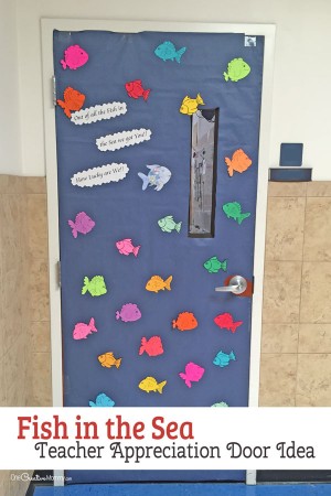 21 Awesome Teacher Appreciation Door Ideas - onecreativemommy.com