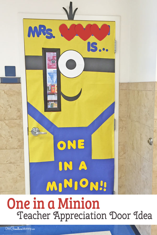 One in a Minion Door Decorating Idea featured with 21 Teacher Appreciation Door Ideas! {OneCreativeMommy.com} So many great ideas for your teacher!