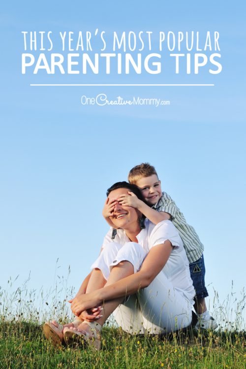 The Year's Most Popular Parenting Tips! - onecreativemommy.com