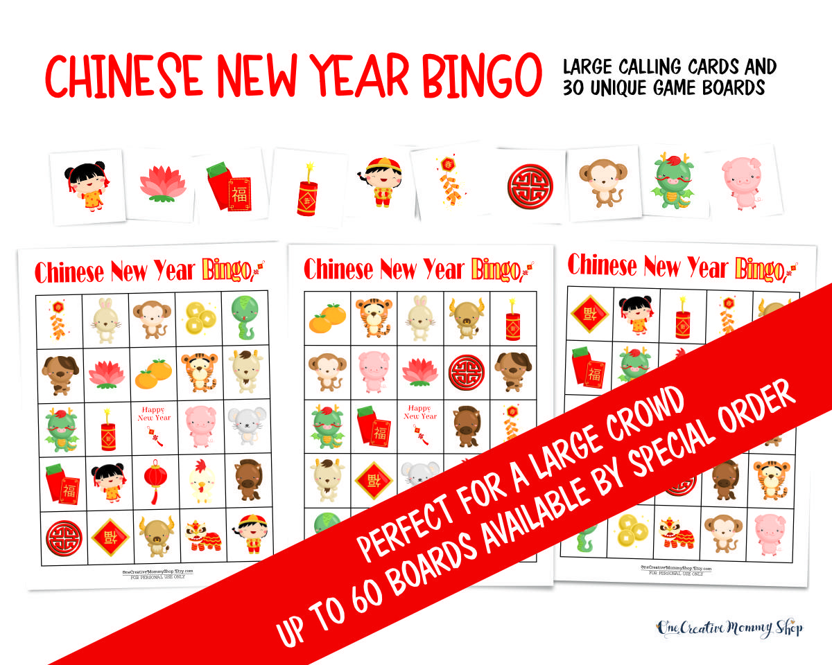 Three Chinese New Year bingo cards are laid out across the page with ten calling cards. A red banner across the bottom corner reads: Perfect for a large crowd. Up to 60 boards available by special order.