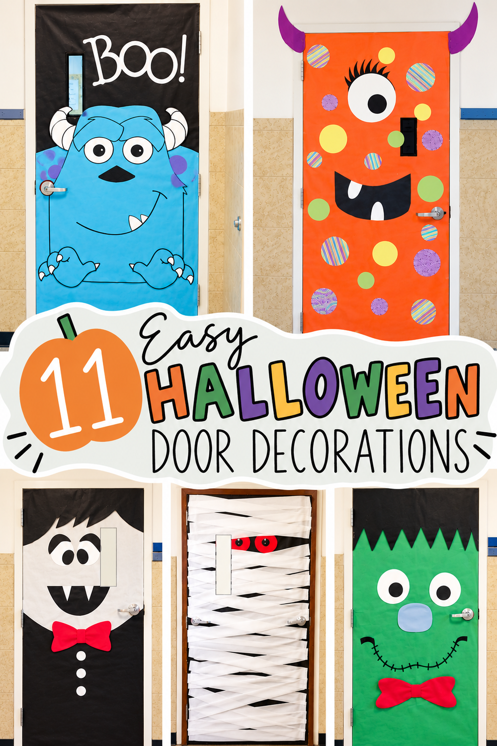 11 easy Halloween door decorations including monster, mummy, vampire, and Frankenstein doors